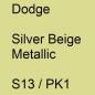 Preview: Dodge, Silver Beige Metallic, S13 / PK1.